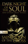 DARK NIGHT OF THE SOUL AND OTHER GREAT WORKS by St. John Cross, 9780882704029