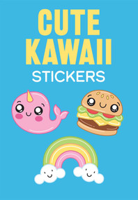 Cute Kawaii Stickers by Mary Eakin, 9780486851389
