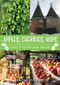 Apples and Hops (Kent's Food and Drink) by Naomi Dickins, 9781398101814