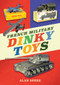 French Military Dinky Toys by Alan Spree, 9781398112278