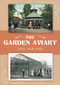 The Garden Aviary by Gail Harland, 9781398113190