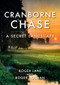 Cranborne Chase (A Secret Landscape) by Roger A. Lane, Roger Holman, 9781398113756