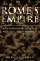 Rome's Empire (A New History 753 BC - AD 476) by Patricia Southern, 9781445694320