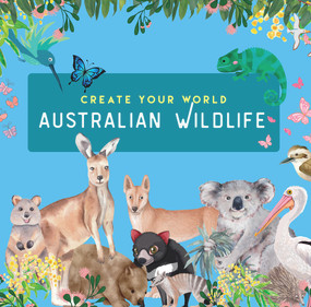 Australian Wildlife (Create Your World) by New Holland Publishers, 9781760794293