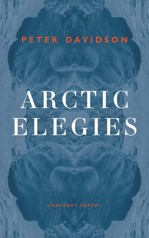 Arctic Elegies by Peter Davidson, 9781800172630