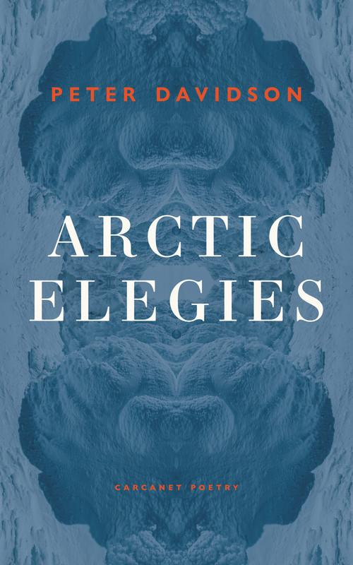 Arctic Elegies by Peter Davidson, 9781800172630