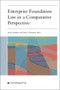 Enterprise Foundation Law in a Comparative Perspective by Anne Sanders, Steen Thomsen, 9781839703065