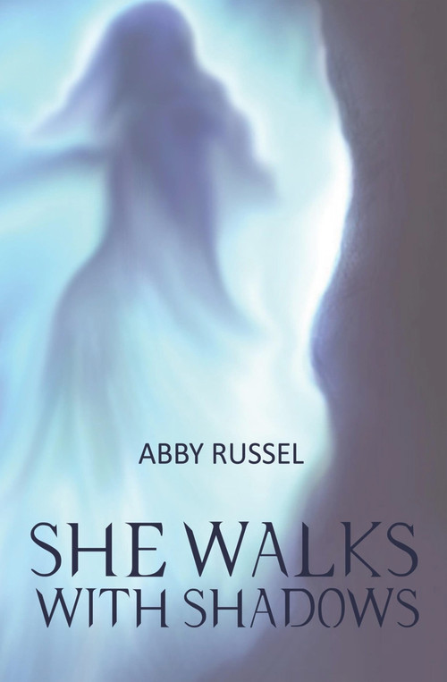 She Walks with Shadows by Abby Russel, 9781955047128