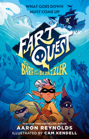 Fart Quest: The Barf of the Bedazzler - 9781250895455 by Aaron Reynolds, Cam Kendell, 9781250895455