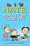 Big Nate: Move It or Lose It! by Lincoln Peirce, 9781524881290