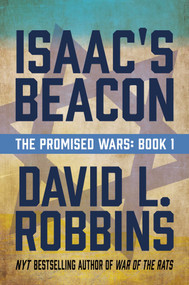 Isaac's Beacon (A Novel) - 9781637589984 by David  L. Robbins, 9781637589984