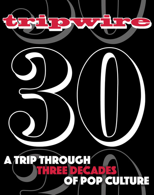 Tripwire 30th Anniversary by Joel  Meadows, 9781955537391