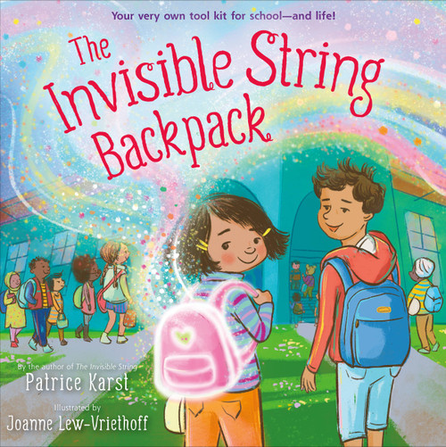 The Invisible String Backpack by Patrice Karst, Joanne Lew-Vriethoff, 9780316402286