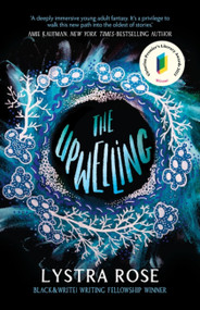 The Upwelling by Lystra Rose, 9780734420251
