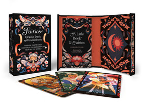 Fairies Oracle Deck and Guidebook (Wisdom, Inspiration, and Magic from Folktales Around the World) by Eugene Fletcher, Camelia Pham, 9780762483525