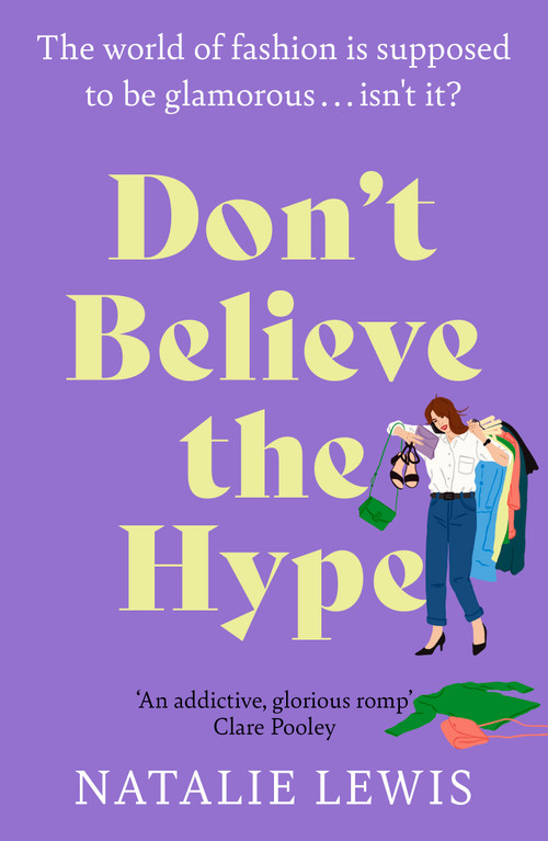 Don't Believe the Hype by Natalie Lewis, 9781399705783