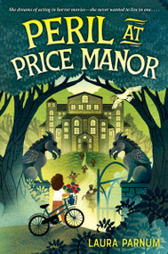 Peril at Price Manor by Laura Parnum, 9780063249530