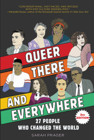 Queer, There, and Everywhere: (27 People Who Changed the World) by Sarah Prager, Zoe More O'Ferrall, 9780063329232