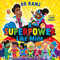 A Superpower Like Mine by Dr. Ranj, 9781444965063