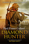 Diamond Hunter - 9781472263537 by Paul Fraser Collard, 9781472263537