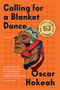 Calling for a Blanket Dance - 9781643753911 by Oscar Hokeah
