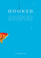 Hooked (Write Fiction That Grabs Readers at Page One & Never Lets Them Go) by Les Edgerton, 9781582974576