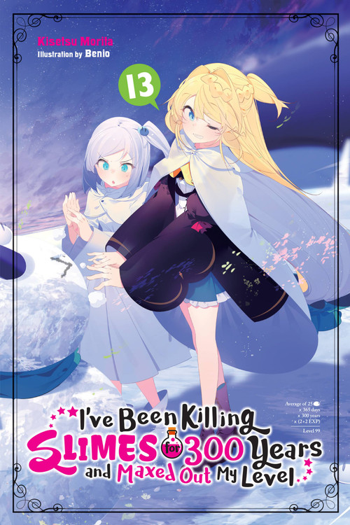 I've Been Killing Slimes for 300 Years and Maxed Out My Level, Vol. 13 by Kisetsu Morita, Benio, Jasmine Bernhardt, 9781975340551