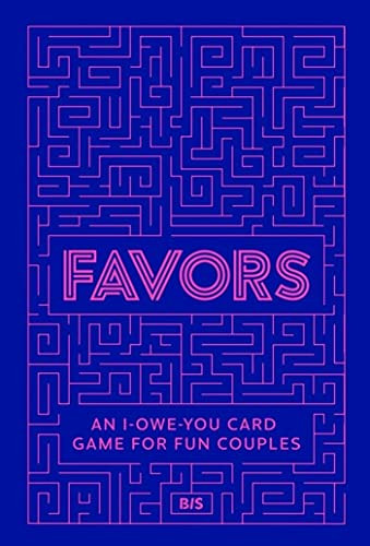 Favors (An I-owe-you card game for fun couples) by Amé Maassen, Pascal Rotteveel, 9789063696535