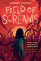 Field of Screams - 9780593569986 by Wendy Parris, 9780593569986