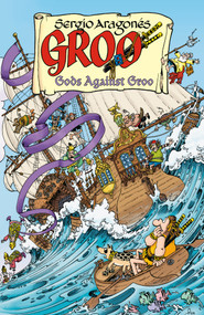 Groo: Gods Against Groo by Sergio Aragonés, Sergio Aragonés, Mark Evanier, Stan Sakai, Carrie Strachan, 9781506702391