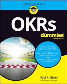 OKRs For Dummies by Paul R. Niven, 9781394183487