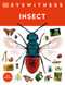 Eyewitness Insect - 9780744081565 by DK, 9780744081565
