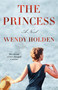 The Princess - 9780593437308 by Wendy Holden, 9780593437308