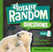 Totally Random Questions Volume 8 (101 Outlandish and Amazing Q&As) - 9780593516447 by Melina Gerosa Bellows, 9780593516447