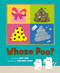 Whose Poo? - 9781774882689 by Daisy Bird, Marianna Coppo, 9781774882689