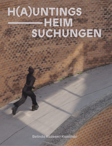 H(a)untings / Heim-Suchungen by Belinda Kazeem-Kaminski, 9781915609120