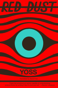 Red Dust by Yoss, David Frye, 9781632062468