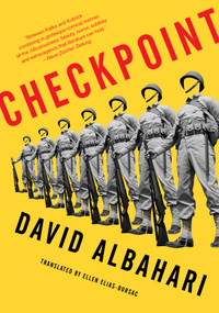 Checkpoint by David Albahari, Ellen Elias-Bursac, 9781632061928