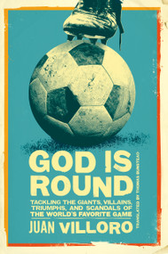 God is Round by Juan Villoro, Thomas Bunstead, 9781632060587