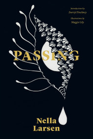 Passing - 9781632062024 by Nella Larsen, Maggie Lily, Darryl Pinckney, 9781632062024