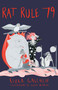 Rat Rule 79 (An Adventure) by Rivka Galchen, Elena Megalos, 9781632060990