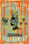 Where the Bird Sings Best by Alejandro Jodorowsky, Alfred MacAdam, 9781632060952
