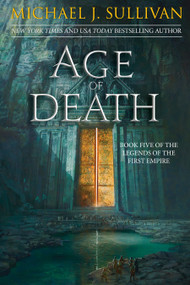 Age of Death - 9781944145392 by Michael J. Sullivan, Marc Simonetti, 9781944145392