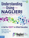 Understanding and Using the Naglieri General Ability Tests (A Call for Equity in Gifted Education) by Dina Brulles, Kim Lansdowne, Jack Naglieri, 9781631986925