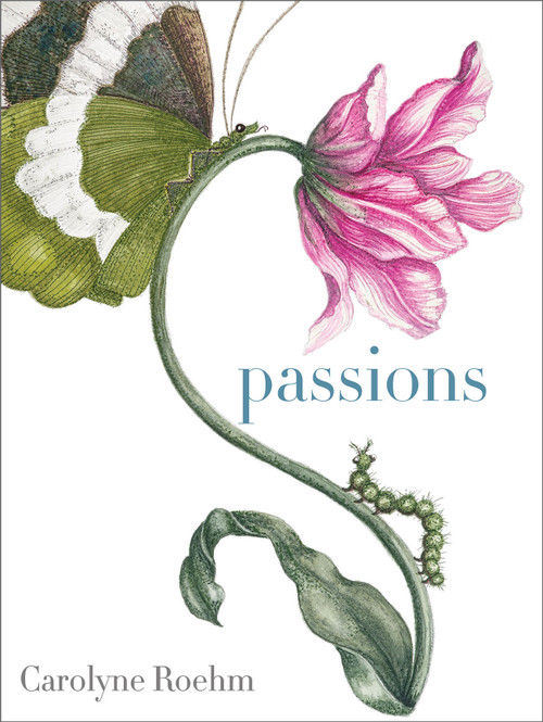 Passions by Carolyne Roehm, 9780578940465