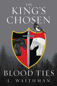 Blood Ties - 9781626349223 by L. Waithman, 9781626349223