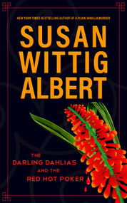 The Darling Dahlias and the Red Hot Poker by Susan Wittig Albert, 9781952558177