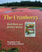 The Cranberry (Hard Work and Holiday Sauce) by Stephen A Cole, Linda Gifford, 9781684751273