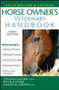 Horse Owner's Veterinary Handbook by Thomas Gore, DVM, Paula Gore, James M. Giffin, MD, 9780470126790