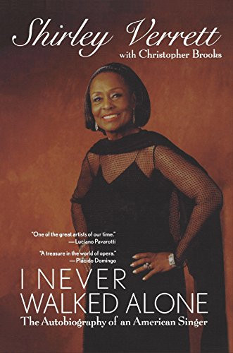 I Never Walked Alone (The Autobiography of an American Singer) - 9780471209911 by Shirley Verrett, Christopher Brooks, 9780471209911